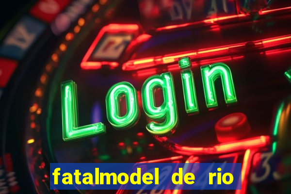 fatalmodel de rio claro sp